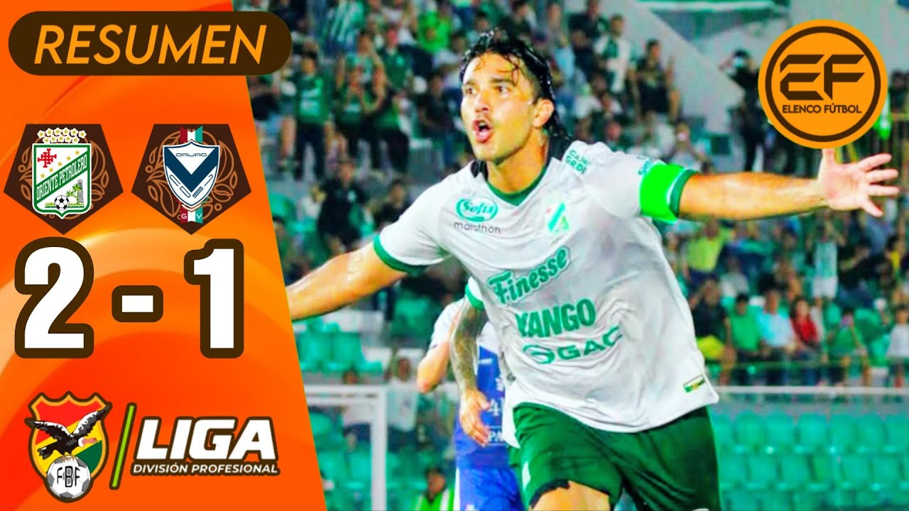 Oriente Petrolero vs GV San José Highlights