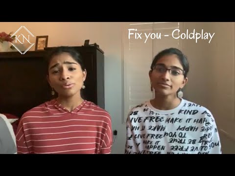 fix you (coldplay) - Kiran + Nivi