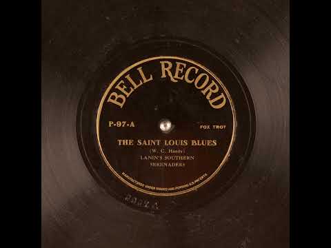 The Saint Louis Blues - Lanin's Southern Serenaders