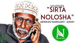 Sirta nolosha | Hadraawi (AHUN)