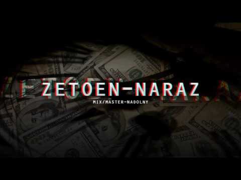 Zetoen - Naraz (grafika - Jebczar) (Mix/Master - Nadolny)