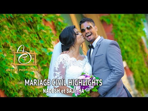 MARIAGE CIVIL HIGHLIGHTS de NADESH et SAJITHA