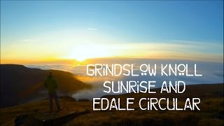 Grindslow Knoll Sunrise & Edale Circular