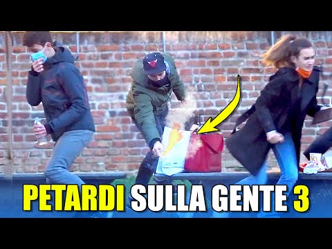 PETARDI sulla GENTE 3 !