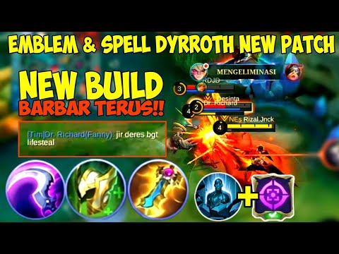 Gak Barbar Gak Asik!! Build Dyrroth Tersakit 2022 New Patch - Item Dyrroth Tersakit 2022 Top Global