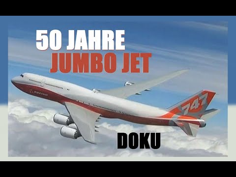 Doku / High in the Sky / 50 Jahre Jumbo Jet