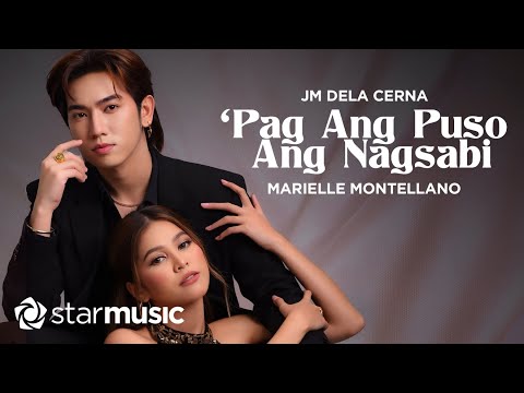 'Pag Ang Puso Ang Nagsabi - JM Dela Cerna x Marielle Montellano (Lyrics)