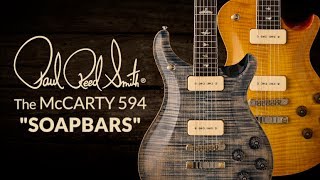 Video thumbnail for The PRS McCarty 594 Soapbars with Bryan Ewald | PRS Guitars by PRS Guitars