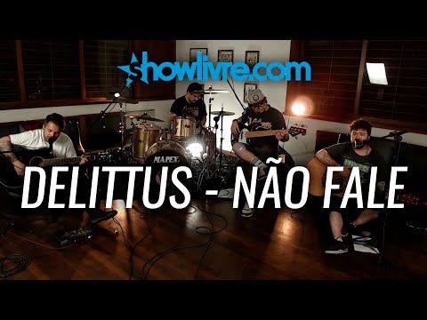 Não Fale - Delittus