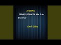 Piano Sonata No.3 in B Minor, Op. 58 III. Largo