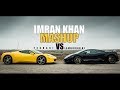 Imran Khan Mashup Ferrari Vs Lamborghini