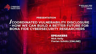 Nick Kelly & Florian Schütz: Coordinated vulnerability disclosure #CS2