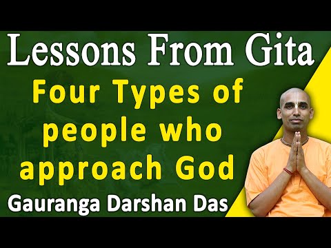 4 Types of People Who Approach God — BG 7.16