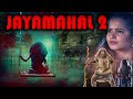 Jayamahal 2 Hindi Dubbed Full Horror Movie HD