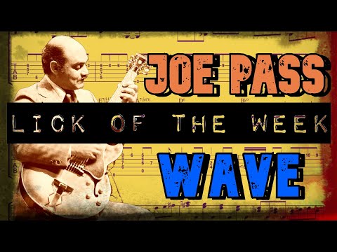 Joe Pass - Lick Of The Week
