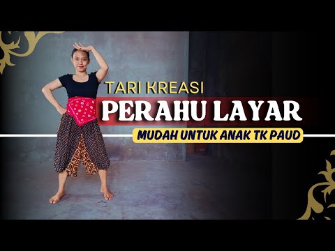Tari Prau Layar - Tari Kreasi Mudah untuk Anak PAUD TK SD - Tari Kreasi 17 Agustusan