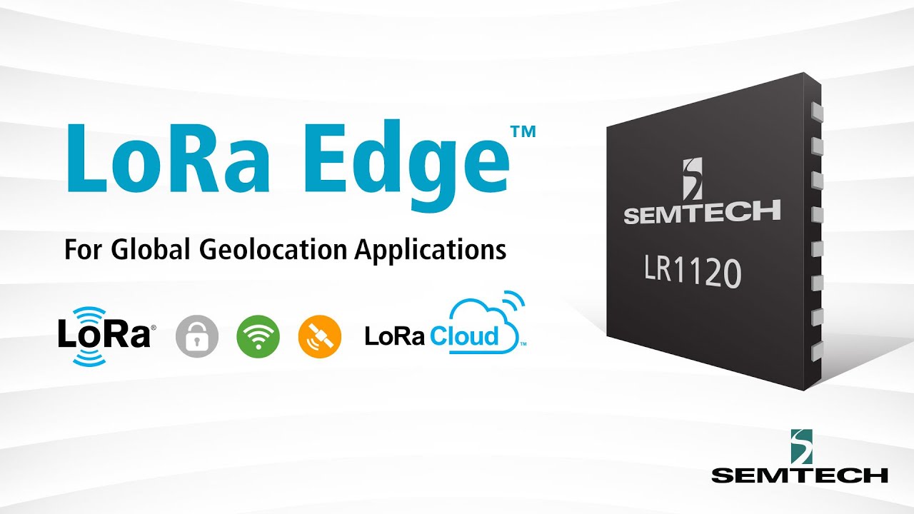 LoRa Edge LR1120 Overview