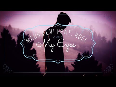 Maor Levi feat. Roel - My Eyes Sub Español