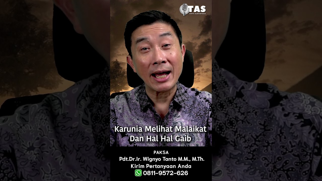 TAS#448 Karunia Melihat Malaikat dan Hal Gaib