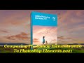 Adobe Photoshop Elements Comparing 2020 2021