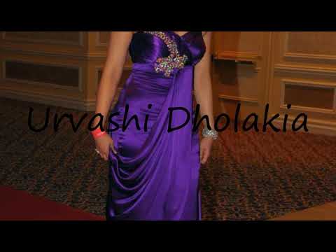 How to Pronounce Urvashi Dholakia?