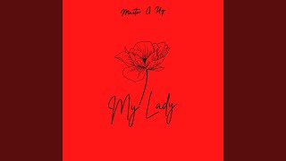 My Lady