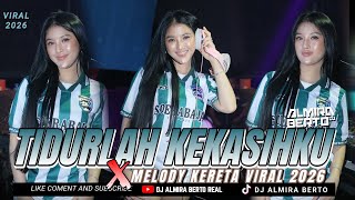 Download lagu FUNKOT - TIDURLAH KEKASIHKU X MELODY KERETA VIRAL TIKTOK NEW 2026 BY DJ ALMIRA BERTO  mp3
