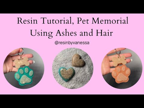 Resin Tutorial, Pet Memorial Using Ashes and Hair