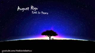 August Rigo - Rest in Peace (NEW RnB 2013)