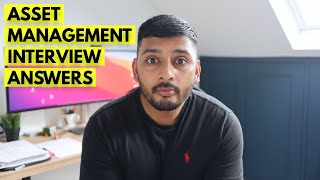 How to Answer "Why Do You Want to Work in Asset Management?" in Interviews