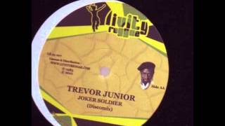 Trevor Junior - Joker Soldier 12''