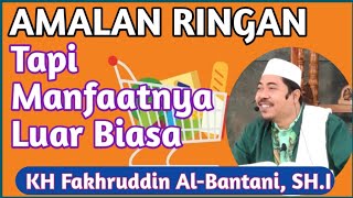 Download lagu Light Practices With Great Rewards - Light Practices With Amazing Rewards - KH Fakhruddin Al Bantani mp3