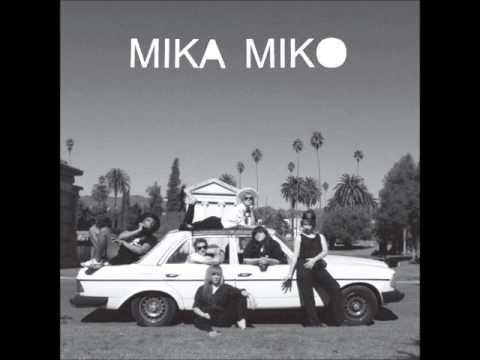 Mika Miko - Blues Not Speed