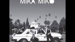 Mika Miko - Blues Not Speed