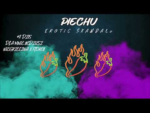 piechu x florek - dziś dla mnie będziesz niegrzeczna (prod. Mors)