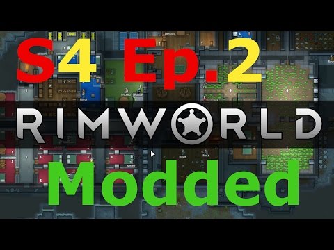 Rimworld (15) Modded (MISC) ~ S4 E2 ~ Thieves, bullies, new recruits!