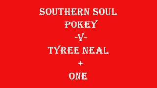 Southern Soul(Pokey-v-Tyree Neal + one) by Frederick Geason