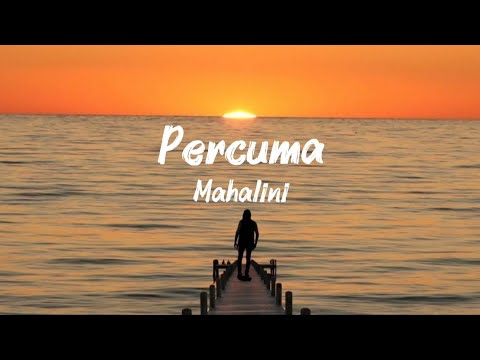 Percuma - Mahalini