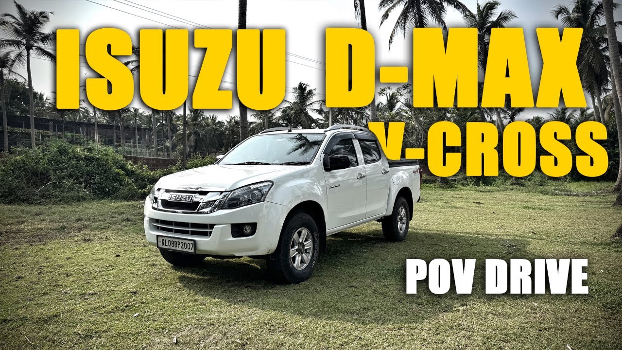 ISUZU D MAX V CROSS 2017 MODEL | 134BHP 2.5L DIESEL 4X4 MANUAL | POV DRIVE | DRIVERS POV |