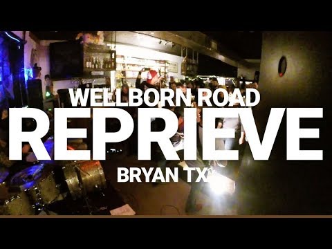 Wellborn Road - Reprieve
