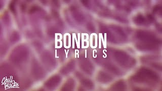 Era Istrefi ft. Post Malone - Bonbon (Lyrics)