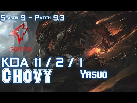 GRF Chovy YASUO vs IRELIA Mid - Patch 9.3 KR Ranked