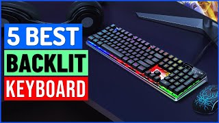 Best Backlit Keyboards 2024 | Top 5 Wireless Gaming Keyboard - Reviewed
