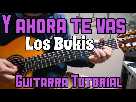 Y Ahora Te Vas - Los Bukis