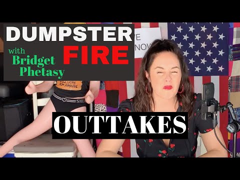Dumpster Fire 60 - Outtakes
