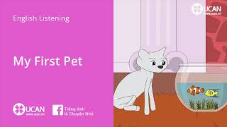 English Fluency - LV1 - Story 6. My First Pet