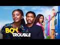 BOY TROUBLE JEIEL DAMINA MIKE AFOLARIN EGO NWOSU IVY AGBO RITCHARD JOHNSON