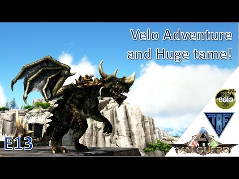 Velo Adventure! Gaia Pyria Valguero E13 Modded Ark Playthrough - New Creature Playthrough