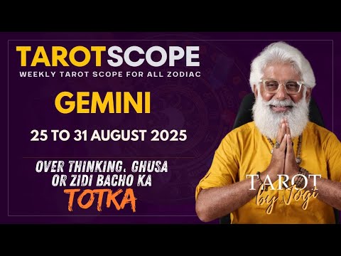 Gemini Horoscope Weekly | 25 - 31 August 2025 | Tarot Scope Reading | Overthinking Ka Totka 