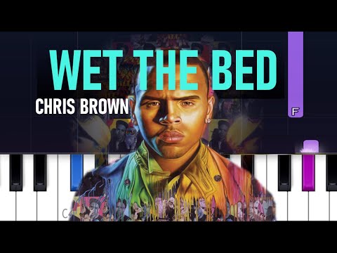 Wet The Bed - Chris Brown
